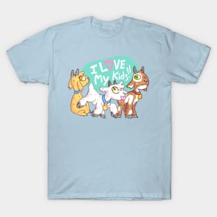 I love my Kids! (For Goat Parents) T-Shirt